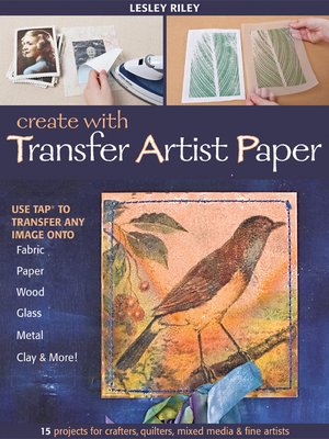 cover image of Create with Transfer Artist Paper
